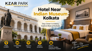 Hotel Near Indian Museum Kolkata